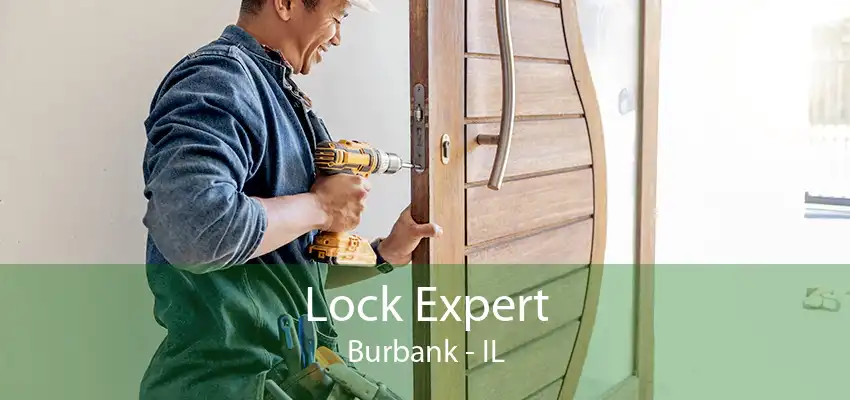 Lock Expert Burbank - IL