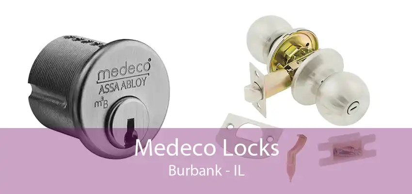 Medeco Locks Burbank - IL